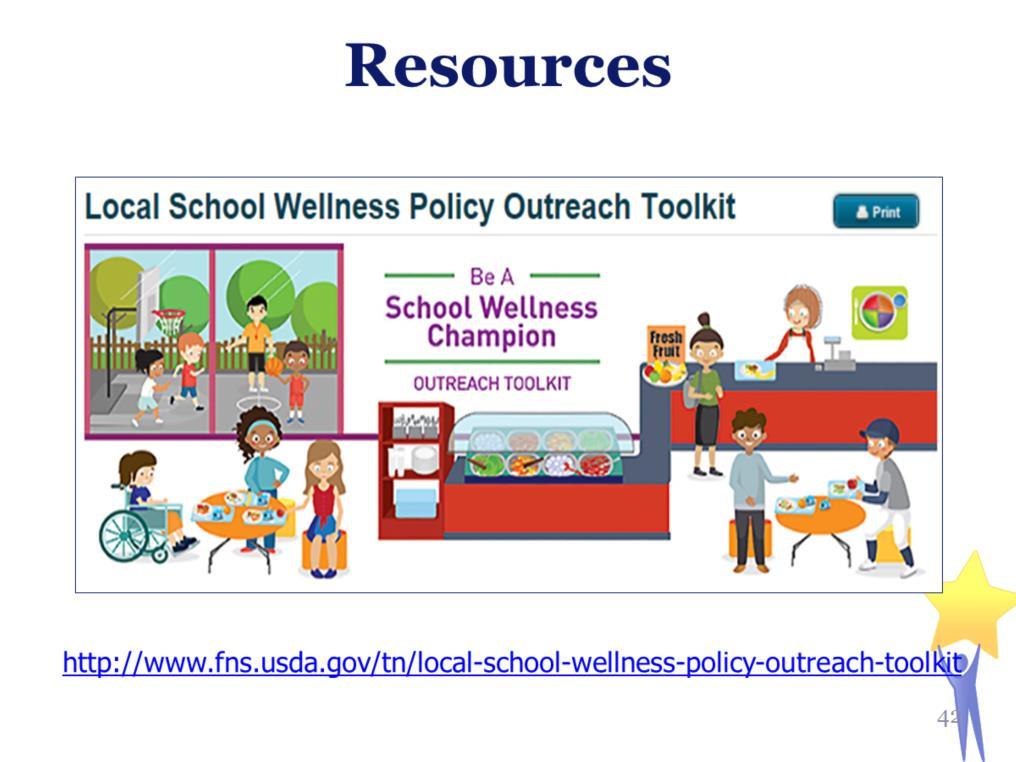 Resources: USDA Local School Wellness Policy Outreach Toolkit Share news about your LWP and engage school staff and parents in school wellness using USDA s ready-to-go communication tools in USDA s