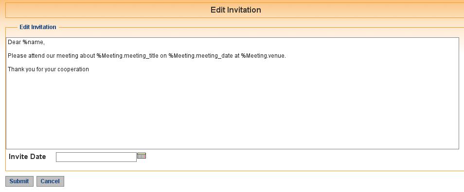 Gambarajah 13.3 : Skrin Edit invitation 7.1.6 Ubahsuai kandungan message mengikut kesesuaian. 7.1.7 Pilih tarikh jemputan mesyuarat akan dihantar. 7.1.8 Klik butang Submit untuk menyimpan rekod.
