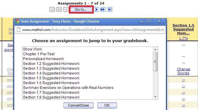 Gradebook 1. Click the navigation buttons above or below the spreadsheet to move through the list of assignments. Use the Go to button to quickly jump to an assignment. 2.