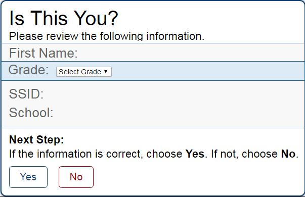 Click the Sign In button to start the test. On the next screen, students will confirm the information is correct, then click the Yes button.