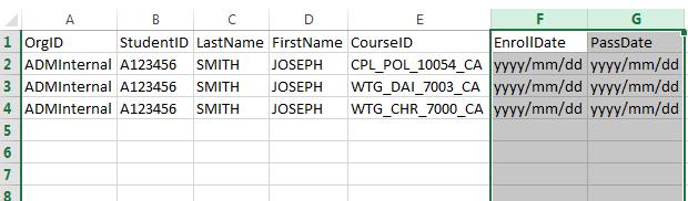 Enter the colleague s enrollment and completion data into the.csv template in the appropriate language. A.