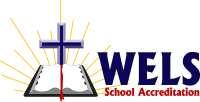 Accrediting Agencies WELSSA Wisconsin Evangelical Lutheran Synod