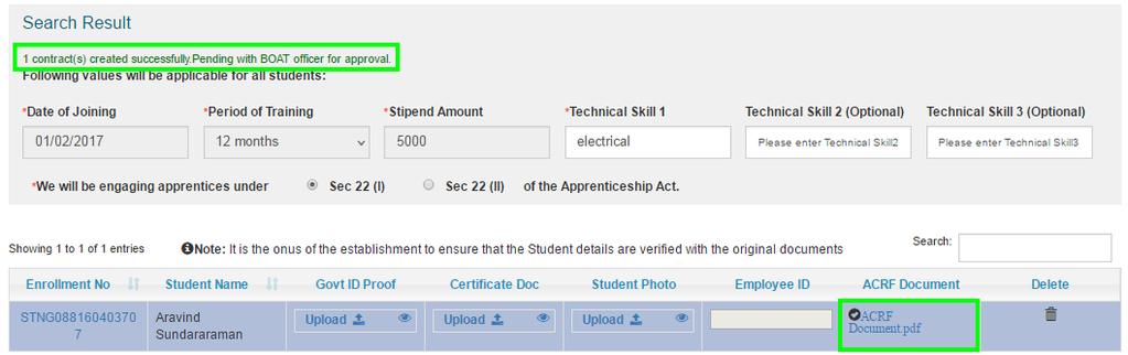Field Description To delete details of a student from the list, click for the required student and then click Confirm. The confirmation message appears.