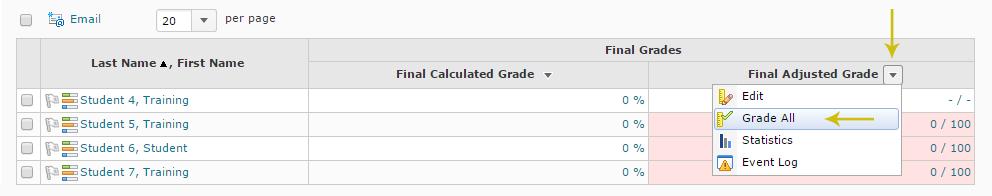 2. To transfer the marks from the Final Calculated Grade column to the Final Adjusted Grade column, do one of the following: Click Transfer All from the Final Grades context menu at