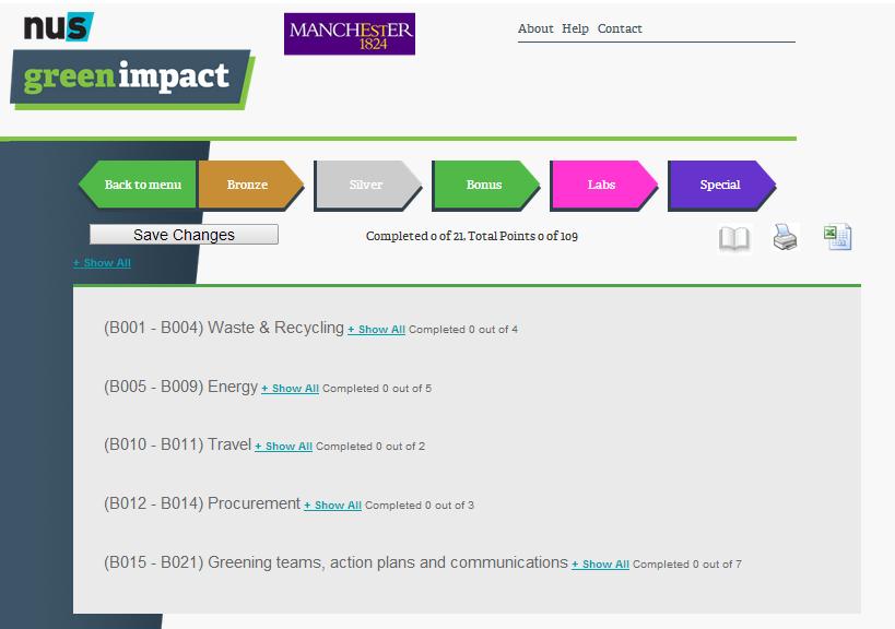 6. Your Green Impact criteria We have broken down each award level into clear themes within the workbook.