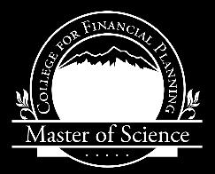 12 Scholarships: Waiver of the program application fee and tuition for a single 3-hour course in the Master of Science Degree Program in Personal Financial Planning.