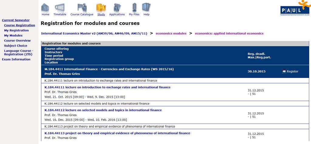 3 Course Registration, Examination and Approval PAUL Screenshot Registration Modul