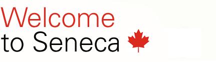 General Inquiries: Seneca.International@senecacollege.ca International Admissions: InternationalAdmissions@senecacollege.ca English Language Institute eli@senecacollege.