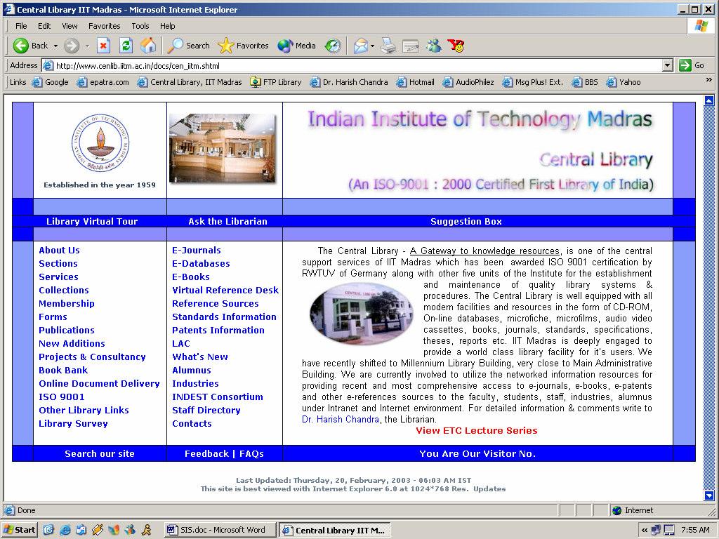 providing virtual reference services under Intranet and Internet environment. A screenshot of the main page is given below: 4.
