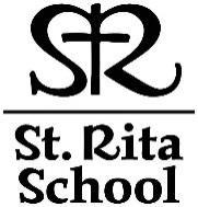 4433 Douglas Avenue Racine, WI 53402 262-639-3333 www.st-ritas.org Registration Forms for the 2017-2018 School Year These forms can also be found on-line at the school website: www.st-ritas.org/school Welcome to St.