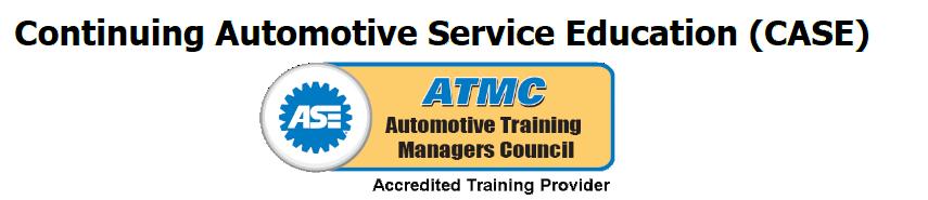Continuing Automotive Service Education (CASE) consists of educational activities, offered by accredited institutions and organizations, which maintain, develop, or increase the knowledge, skills,