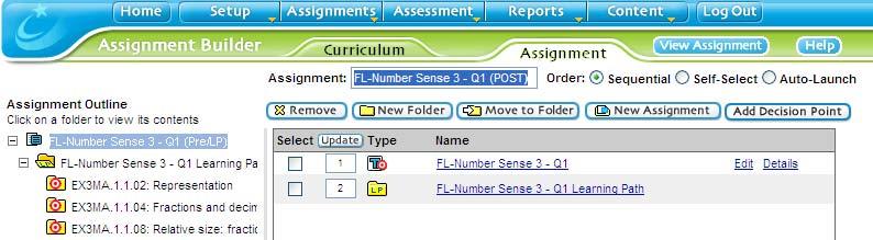 6. In Assignment Builder, the only changes you can make are a. Edit the Assignment Name - change extension that was previously (Pre/LP) to (POST) b.