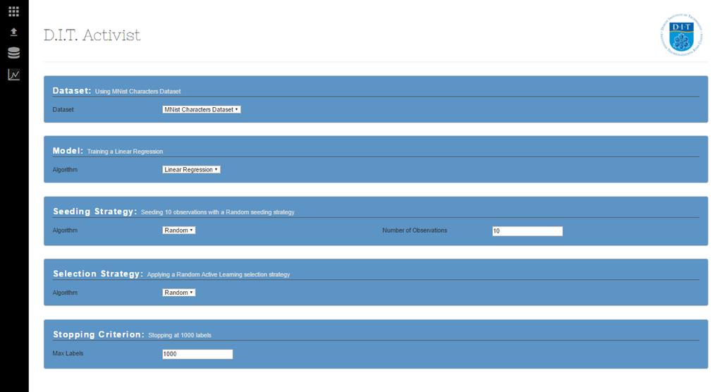 Fig. 2. A screenshot of the Activist System, showing the task configuration options dataset. Labels are hidden from the system until requested.