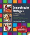 Comprehension Strategies For Middle Grade Learners comprehension strategies for middle grade learners author by Charlotte Rose Sadler and