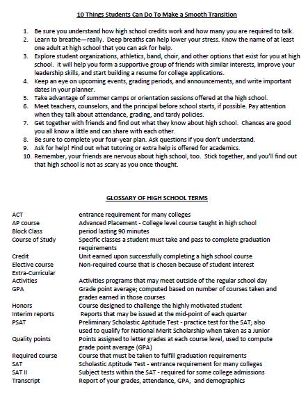 Middle/ High School: Transition Activities } Create a High School Handbook } Glossary page of high school terms } Mock schedules, transcripts, curriculum } Partner with