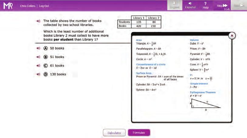 The Student Experience Referencing the Formula Sheet Students can access one of three formula sheets for each item based on