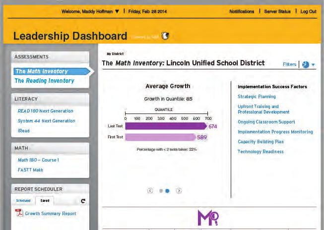 SAM Central Leadership Dashboard The Leadership Dashboard also provides a data snapshot of average growth for all schools in the district between first and last test administration.