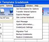 Using SiteManager SiteManager contains the administrative functions in GradeQuick Web.