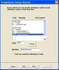 Setting Attendance Codes In this dialog, you can: Create absent and tardy codes (up to 4 characters) Enter a meaning for each code Flag a code, such as field trip, so that it does not