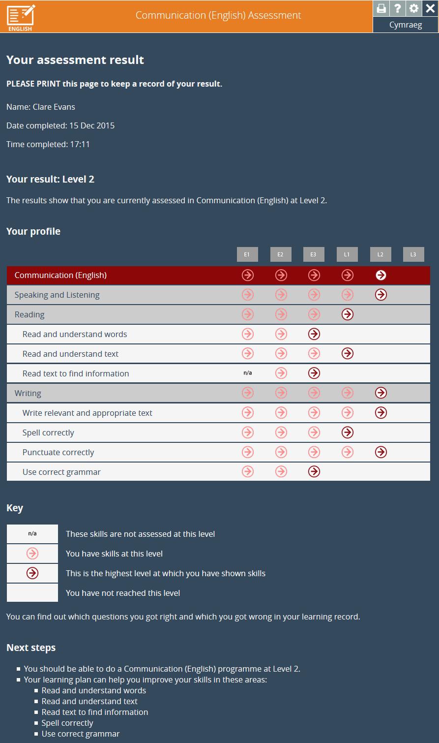 The final page of the assessment shows the result and gives an overall appraisal of the learner s current skill levels.