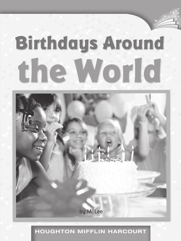 LESSON 2 TEACHER S GUIDE Birthdays Around the World by M.