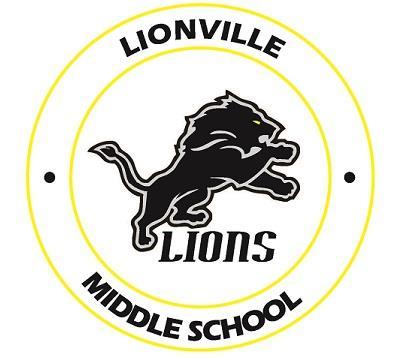 LIONVILLE MIDDLE SCHOOL LIONS STUDENT HANDBOOK 2017-2018 Mr. Jonathan Ross Principal Dr.