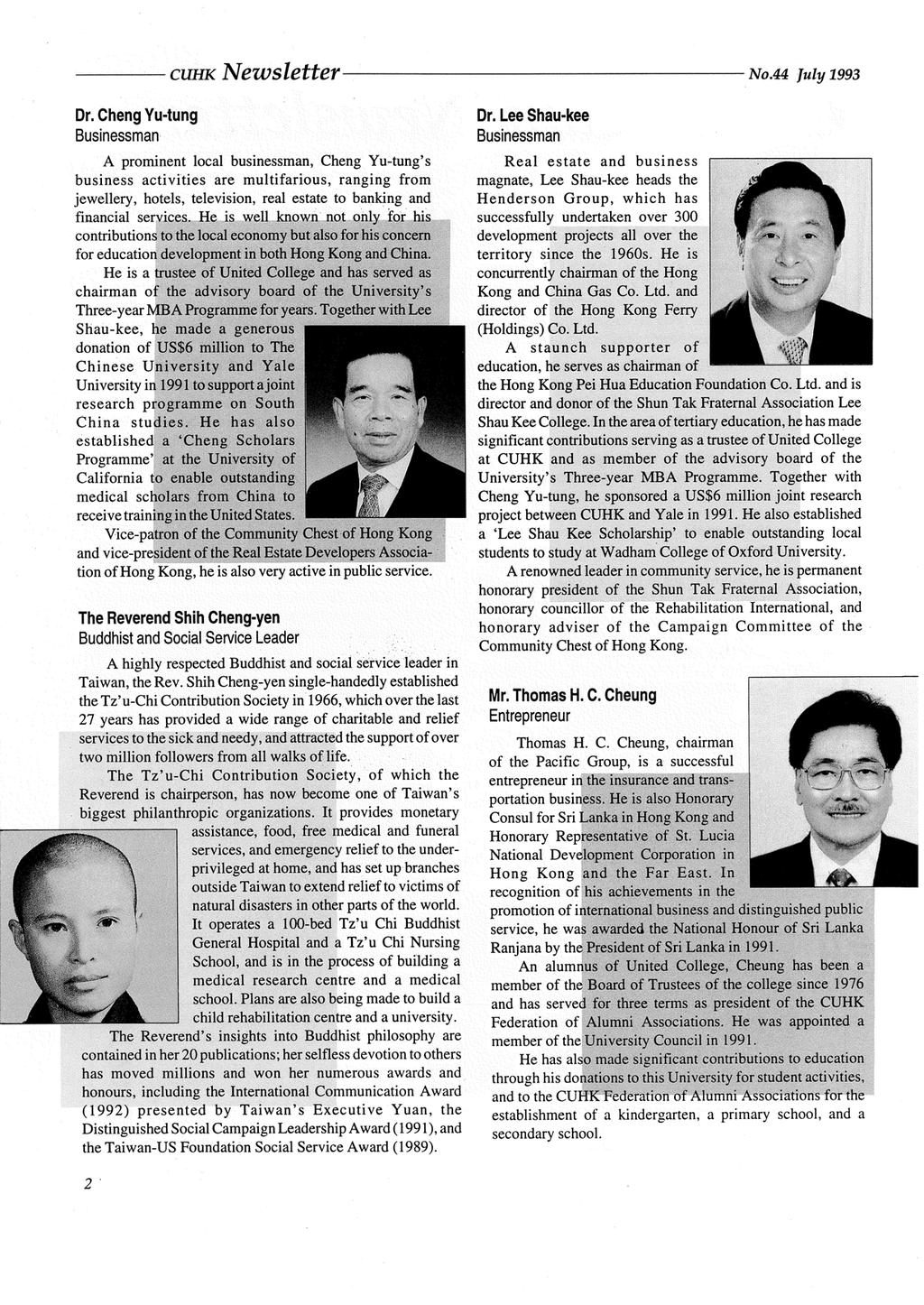 CUHK Newsletter No.44 July 1993 Dr. Cheng Yu-tung Dr.