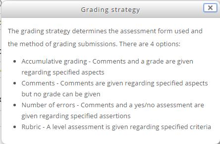 5. Grade Settings: The Grading strategy indicates the method for calculating the grade. The default (and recommended) strategy is Accumulative. Select Comments if you don t want to score the workshop.