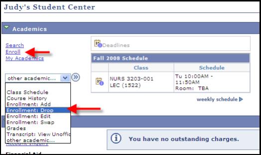 'other academic pulldown menu. If you click Enroll, you must now click on the drop tab.