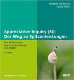 Appreciative Inquiry (AI): Der Weg zu Spitzenleistungen Maleh, C.
