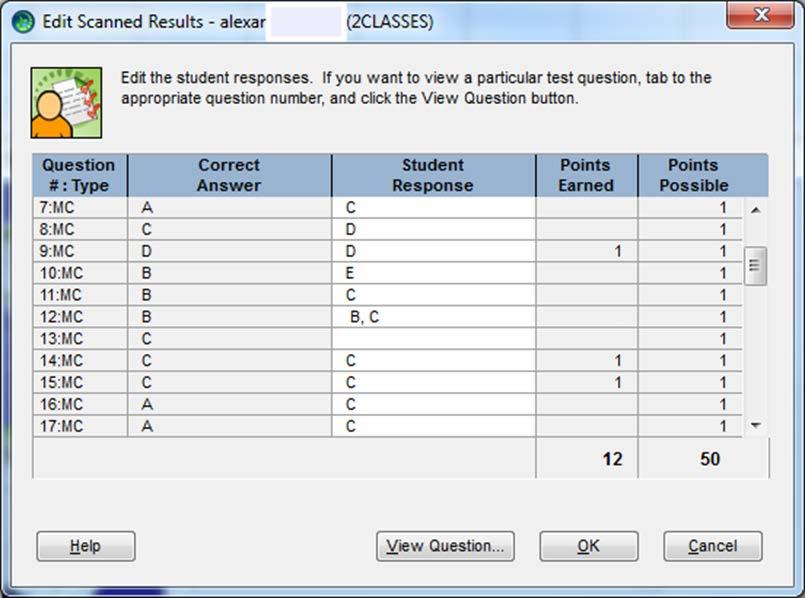 # Multiple answer the student bubbled B and C. Check the student s answer sheet.