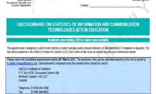 Indicators to measure ICT in education Selection of indicators based on key principles: Policy relevance l Maximum probability of response Minimise burden and avoidance of duplication Sustainability