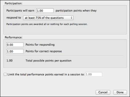 3.2 Set the participation and performance point settings. IMPORTANT: Any changes made here in the Session Scoring window apply only to the current session.