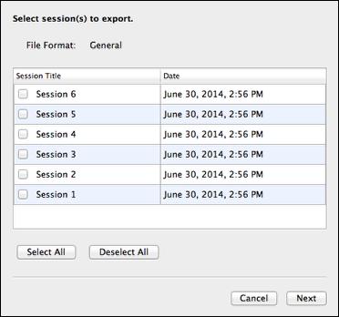 2. Choose the session(s) to export. After selecting the session(s), select Next to continue the process.