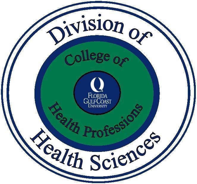 FLORIDA GULF COAST UNIVERSITY COLLEGE OF HEALTH PROFESSIONS DIVISION OF