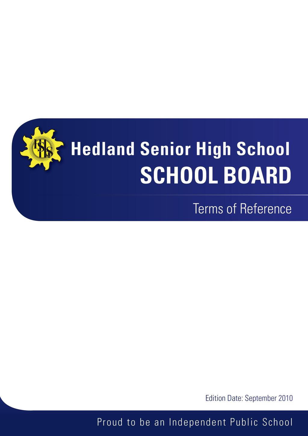 HEDLAND SENIOR HIGH SCHOOL BOARD TERMS OF REFERENCE -