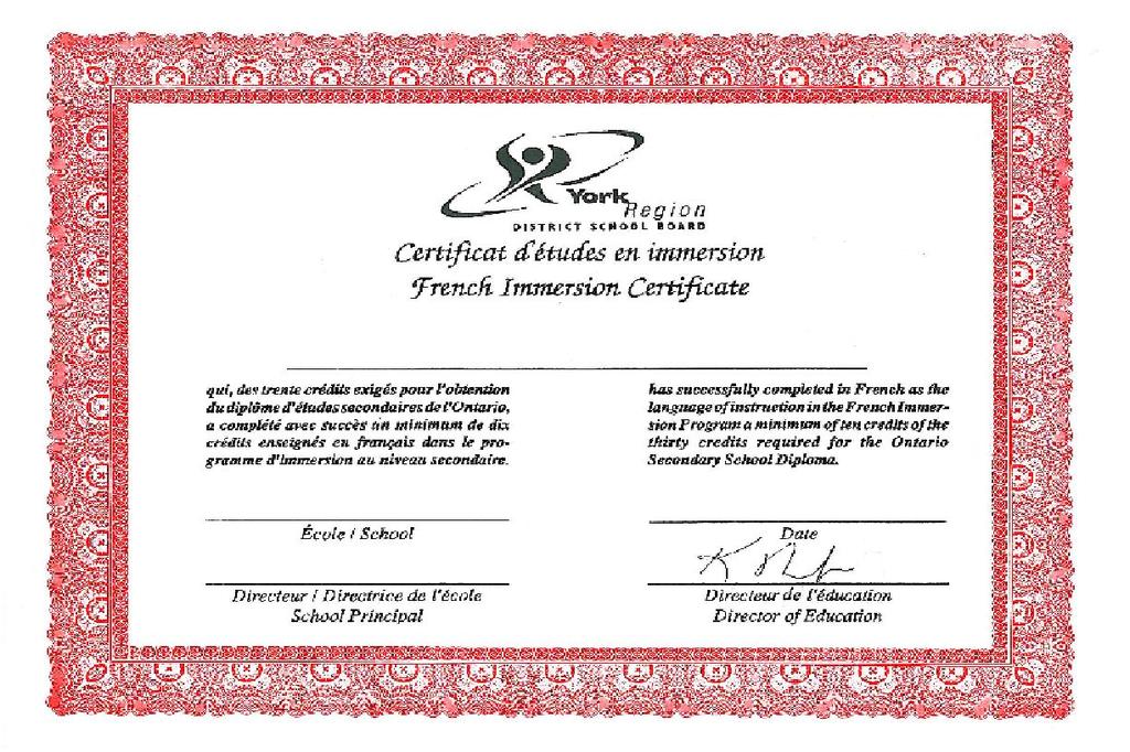 The FI Certificate To earn a French Immersion Certificate upon graduation,