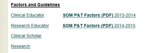 SOM Factors Guidelines You are evaluated on your own merit, in the context of the existing guidelines for your rank track.