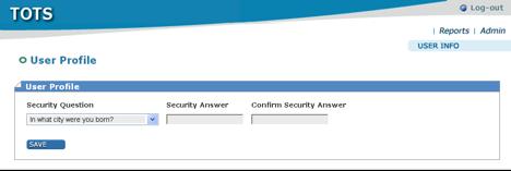 The User Profile screen displays prompting the user to answer their security question, then to confirm the answer.