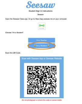 Lesson 4: Show students how to sign in to Seesaw Time needed for lesson: 5-10 minutes in a large group *Lessons 4-8 show the steps for students adding their first post to Seesaw.