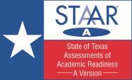 Resources Educator Guide for STAAR A and STAAR Alternate 2 User s Guide for the Texas Assessment Management System 2015 District and Campus Coordinator Manual STAAR Alternate 2 Test Administrator