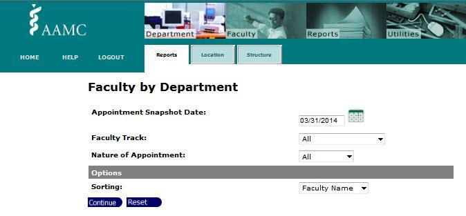 As an example, the filter criteria for the Faculty by Department report consist of: Appointment Snapshot Date. The appointment snapshot date defaults to the current date.