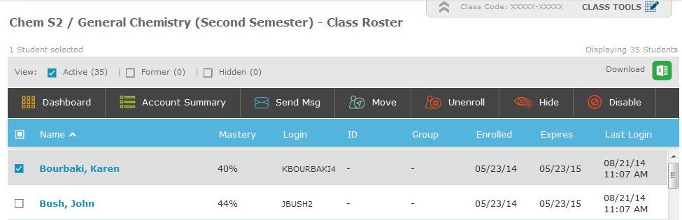 Edit Multiple Student Accounts Through the Class Roster How to Find It: Select a class Select Class Administration Select Class Roster Here is an example of a class roster and the actions available