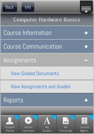 Assignments There are two options under assignments, View Graded Documents