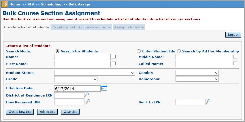 Create a List of Students Tab This tab determines which students will have the course section or sections added.