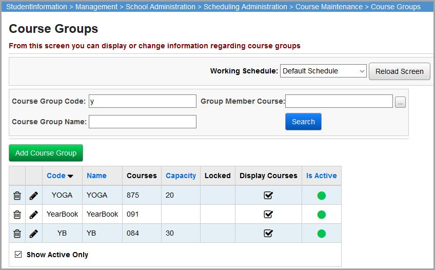 Course groups can be viewed by specifying a filter from one or more of the fields listed as shown in the following example, or by searching without any specified criteria, which would list ALL course