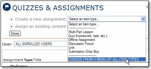 In this example, we will assign a website for students to visit. 1. Go to the Assignment Center (click the QUIZZES & ASSIGNMENTS tab).