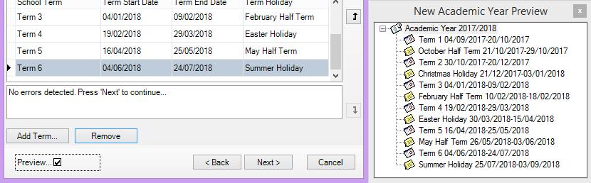 Define the School Terms When entering term dates, the start date should always be the date the term starts, even if pupils are not in school on these days.