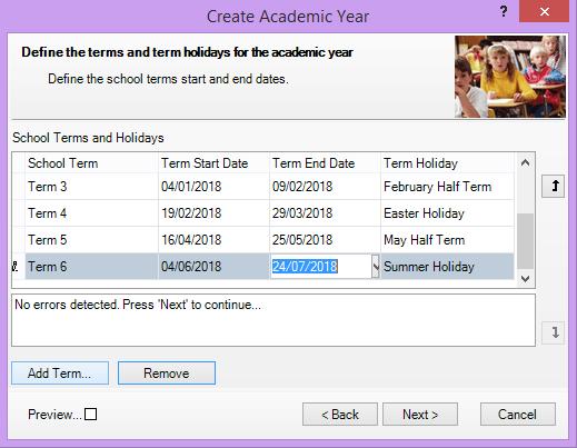 Enter the term dates for the new Academic Year by clicking the appropriate Term Start Date and Term End Date fields, and entering the dates in dd/mm/yyyy format, or by selecting the date from the