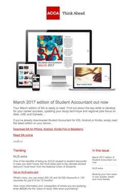 Student Accountant Target hundreds of thousands of young professionals with career ambition who are studying for an ACCA Qualification Ezine sent out twice a month to 330,000 ACCA students globally